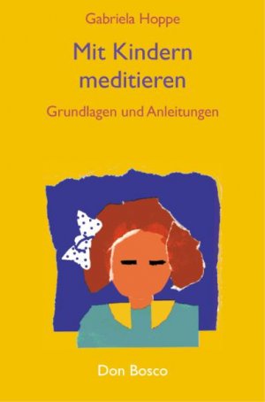 ISBN 9783769808087: Mit Kindern meditieren