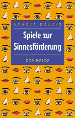 ISBN 9783769811698: Spiele zur Sinnesförderung