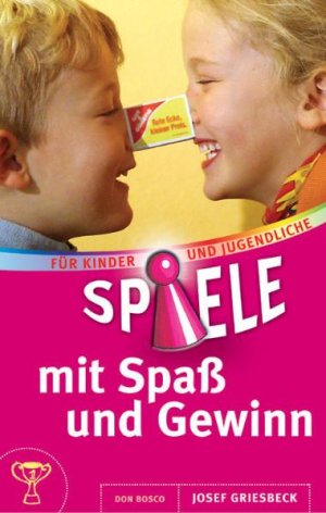 ISBN 9783769814507: Spiele mit Spass und Gewinn