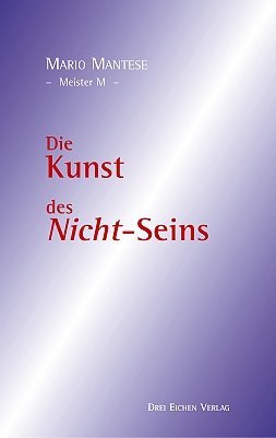 ISBN 9783769906455: Die Kunst des Nicht-Seins. Meister M.