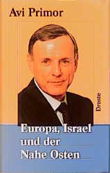 ISBN 9783770011056: Europa, Israel und der Nahe Osten.