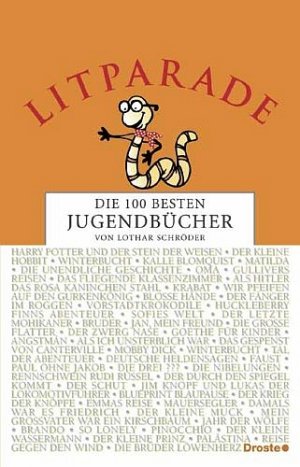 gebrauchtes Buch – Lothar Schröder – Litparade - Die 100 Besten Jugendbücher