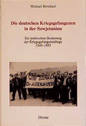 ISBN 9783770018833: Die deutschen Kriegsgefangenen in der Sowjetunion - Zur politischen Bedeutung der Kriegsgefangenenfrage