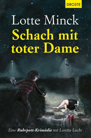 ISBN 9783770021253: Schach mit toter Dame - Eine Ruhrpott-Krimödie mit Loretta Luchs