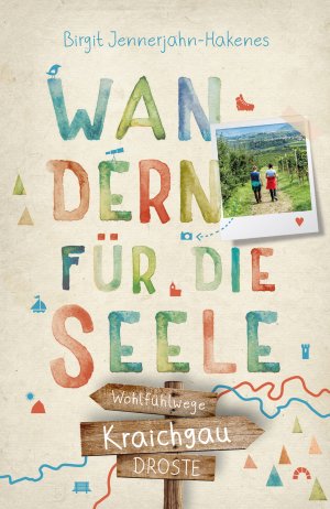 ISBN 9783770022915: Kraichgau. Wandern für die Seele - Wohlfühlwege