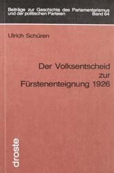 ISBN 9783770050970: Der Volksentscheid zur Fürstenenteignung 1926