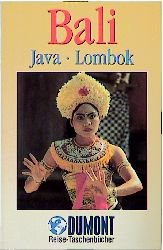 gebrauchtes Buch – Roland Dusik – Bali . Java . Lombok - DuMont REISE-TASCHENBUCH