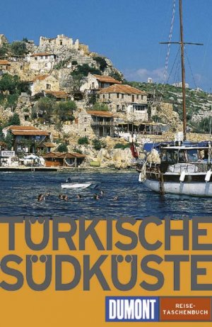 ISBN 9783770126729: Türkische Südküste