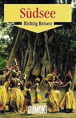 ISBN 9783770127092: Südsee. Richtig Reisen (Richtig Reisen)