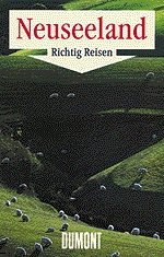 ISBN 9783770136148: Neuseeland. DuMont richtig reisen.