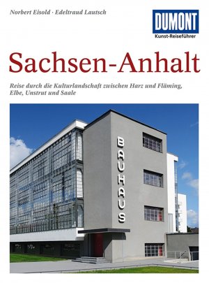 ISBN 9783770139682: DuMont Kunst-Reiseführer Sachsen-Anhalt