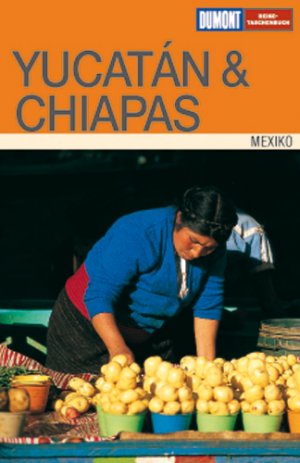 ISBN 9783770158317: Mexiko : Yucatán, Chiapas