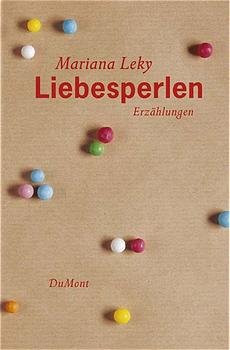 gebrauchtes Buch – Mariana Leky – Liebesperlen: Erzählungen