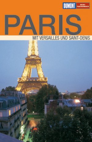 ISBN 9783770159130: Paris – Mit Versailles und Saint-Denis