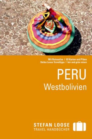 gebrauchtes Buch – Frank Herrmann – Peru, Westbolivien - Stefan Loose Reiseführer