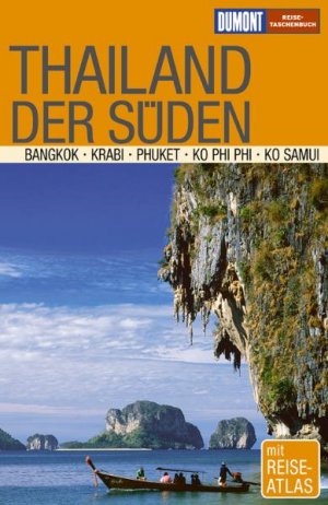 ISBN 9783770172092: Thailand /Der Süden