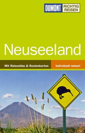 ISBN 9783770176366: Neuseeland - Mit Reiseatlas und Routenkarten - Individuell reisen.