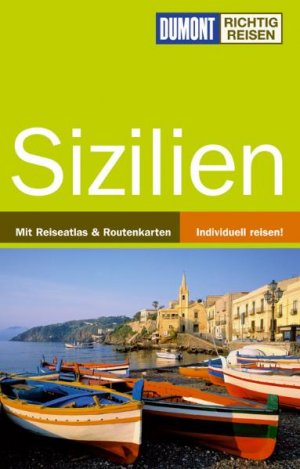 ISBN 9783770176502: Sizilien - [mit Reiseatlas & Routenkarten ; individuell reisen!]