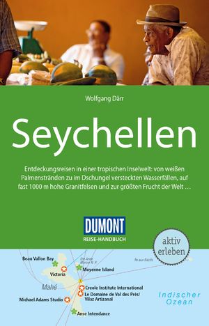 ISBN 9783770178575: DuMont Reise-Handbuch Reiseführer Seychellen: mit Extra-Reisekarte