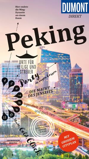 ISBN 9783770183982: DuMont direkt Reiseführer Peking - Mit großem Cityplan