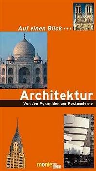 ISBN 9783770186259: Auf einen Blick... Architektur – Von den Pyramiden zur Postmoderne