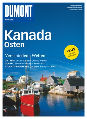 ISBN 9783770193257: DuMont BILDATLAS 031: Kanada Osten - Verschiedene Welten