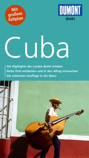 ISBN 9783770195398: DuMont direkt Reiseführer Cuba - Mit großem Faltplan