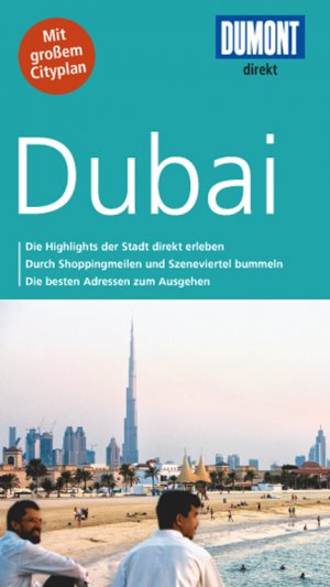 ISBN 9783770195428: DuMont Direkt Reiseführer Dubai – Mit großem Cityplan