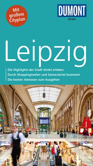 ISBN 9783770195695: DuMont direkt Reiseführer Leipzig - Mit großem Cityplan