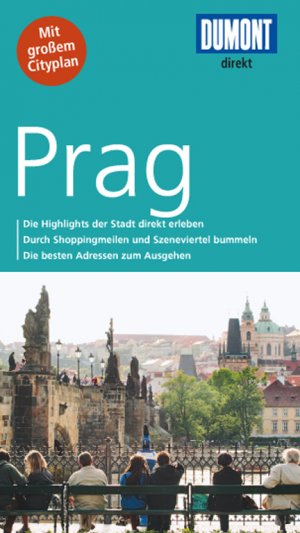 ISBN 9783770195930: DuMont direkt Reiseführer Prag – Mit großem Cityplan