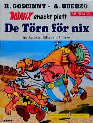 ISBN 9783770404674: Asterix Mundart / De Törn for nix (Plattdütsch)