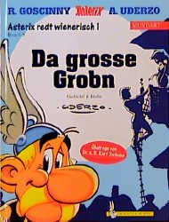 gebrauchtes Buch – Goscinny, René – Asterix Mundart / Da grosse Grobn (Wienerisch)