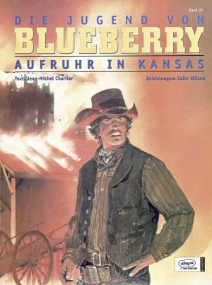 ISBN 9783770405367: Blueberry 27 Die Jugend (5) – Aufruhr in Kansas
