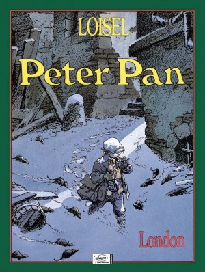 gebrauchtes Buch – Régis Loisel – Peter Pan Teil 1 : London