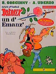 ISBN 9783770422579: Asterix Mundart / Asterix un d'Emanz' (Badisch I)