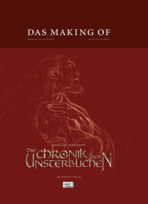 ISBN 9783770428892: Wolfgang Hohlbeins Die Chronik der Unsterblichen, Das Making of - Am Abgrund: Teil 1