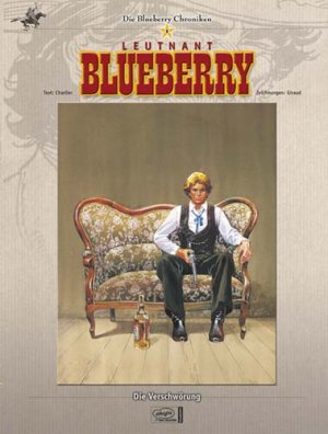 ISBN 9783770431427: Blueberry Chroniken 08 - Die Verschwörung