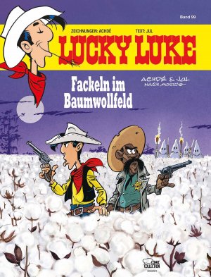 ISBN 9783770441273: Lucky Luke 99: Fackeln im Baumwollfeld