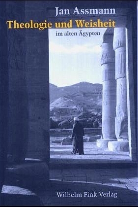 ISBN 9783770540693: Theologie und Weisheit im alten Ägypten