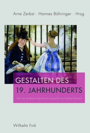 ISBN 9783770549580: Gestalten des 19. Jahrhunderts. Von Lou Andreas-Salomé bis Leopold von Sacher-Masoch (Schriften der Deutschen Gesellschaft für die Erforschung des 19. Jahrhunderts) von Lou Andreas-Salomé bis Leopold von Sacher-Masoch