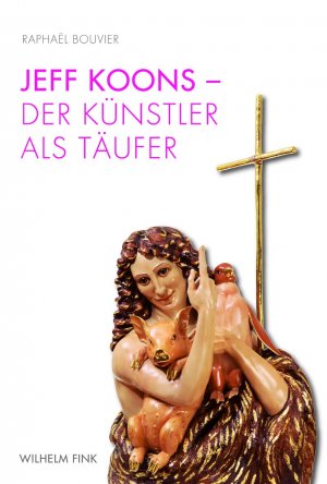 ISBN 9783770552184: Jeff Koons - Der Künstler als Täufer