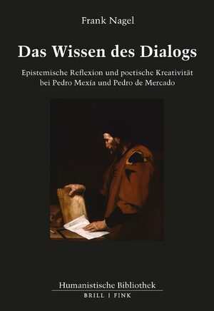 ISBN 9783770566839: Das Wissen des Dialogs – Epistemische Reflexion und poetische Kreativität bei Pedro Mexía und Pedro de Mercado