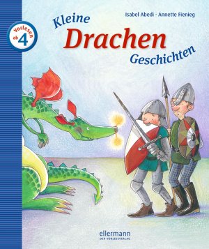 ISBN 9783770721061: Kleine Drachen-Geschichten zum Vorlesen (Kleine Geschichten zum Vorlesen) Abedi, Isabel und Fienieg, Annette