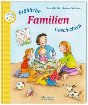 ISBN 9783770739776: Fröhliche Familien-Geschichten zum Vorlesen