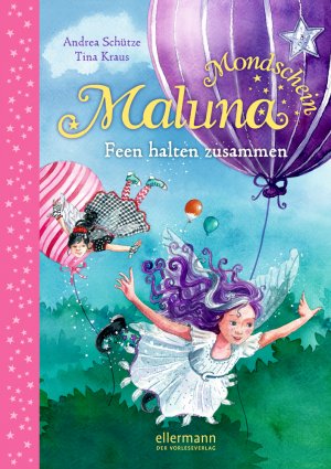 ISBN 9783770740253: Maluna Mondschein - Feen halten zusammen