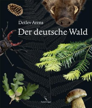 ISBN 9783771644277: Der deutsche Wald Detlev Arens