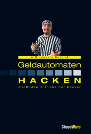 ISBN 9783772340963: Geldautomaten Hacken