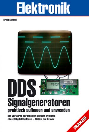 ISBN 9783772352065: DDS-Signalgeneratoren praktisch aufbauen und anwenden