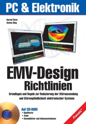 ISBN 9783772354991: EMV-Designrichtlinien: Optimierung von Signalqualität, Abstrahlung nd Störfestigkeit Bernd Föste and Stefan Öing