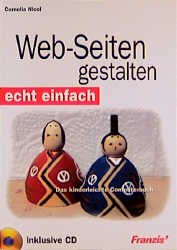 gebrauchtes Buch – Web-Seiten gestalten. Auf CD-ROM: Microsoft Internet Explorer mit Frontpage Express